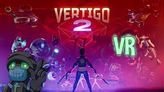 バーティゴ 2 Vertigo 2!! #2
