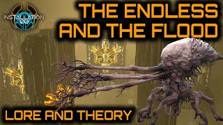 The Endless and the Flood - Lore and Theory