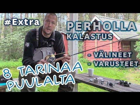 Näin valitset perhokalastusvälineet & Peltsin kalastusvinkit