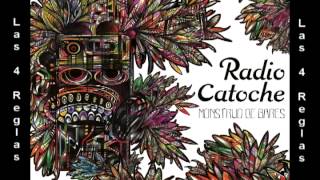 Radio Catoche - Las 4 Reglas - Monstruo de Bares