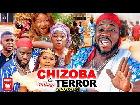 CHIZOBA THE VILLAGE TERROR SEASON 6 (BLOCKBUSTER MOVIE) - CAZ CHIDIEBERE 2022 LATEST NOLLYWOOD MOVIE
