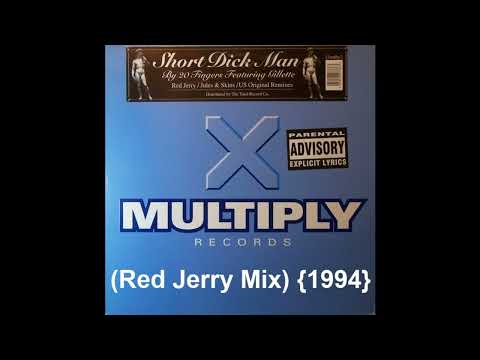 20 Fingers Feat. Gillette = Short Dick Man (Red Jerry Mix) {1994}