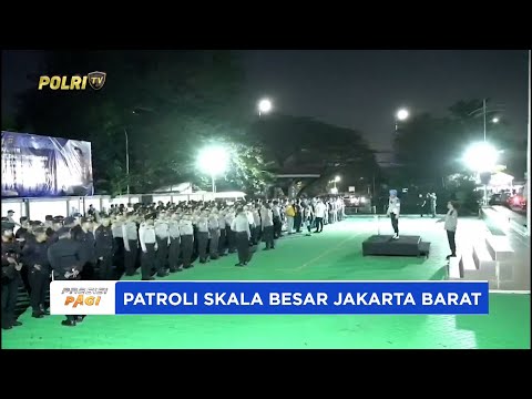 KAPOLRES METRO JAKARTA BARAT PIMPIN PATROLI SKALA BESAR JAGA KONDISIVITAS