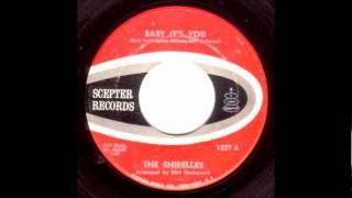 Baby It&#39;s You-The Shirelles-&#39;1961- 45-Scepter 1227.wmv