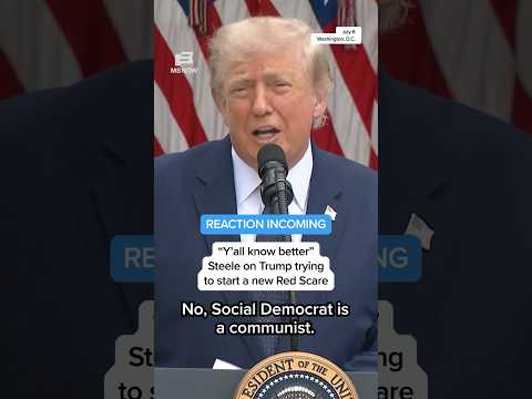'Y’all know better': Steele on Trump trying to start a new Red Scare