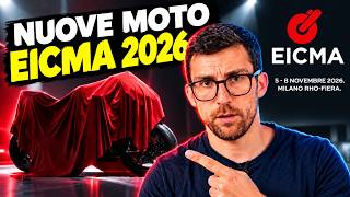EICMA 2026: TUTTE le NUOVE MOTO in ARRIVO! 🏍️