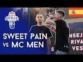 SWEET PAIN Vs MC MEN - Octavos De Final: Semifinal San Fernando, España 2019
