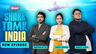 Shark Tank India Spoof | New Episode 2 | ft. Badri & Rashika | The BLUNT | Full Episode video