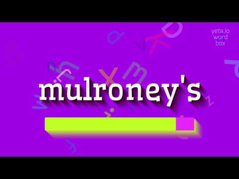 MULRONEY'S - HOW TO SAY MULRONEY'S? #mulroney's