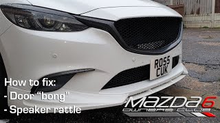 Mazda6 Gen3 Hollow door "Bong" noise / Speaker rattle fix - Mazda6OC | Mazda6OC.com
