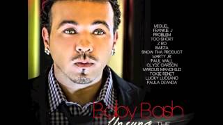 Baby Bash feat. Paula D, Lucky Luciano &amp; Mickael - &quot;Spoiled Lil Bitch&quot; OFFICIAL VERSION