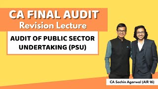 AUDIT OF PUBLIC SECTOR UNDERTAKINGS Revision | CA Final AUDIT | CA Sachin Agarwal AIR 16