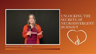 🔍 Unlocking the secrets of neurodivergent burnout