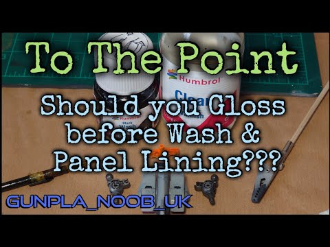 Gloss Before wash and Panel-Lining?? Test and Conclusion. To The Point #Gunpla #Humbrol