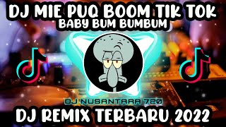 Download lagu DJ MIE PUQ BOOM TIK TOK | DJ REMIX TERBARU 2022 | DJ CAMPURAN TIK TOK VIRAL 2022 FULL BASS mp3