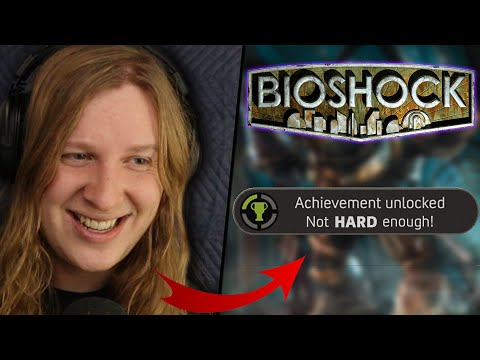 I made Bioshocks hardest Achievement HARDER - Hardest Achievements