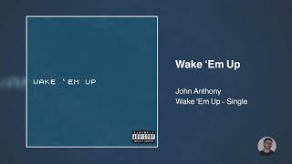 Wake 'Em Up Music Video