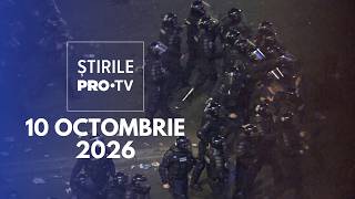 Știrile PRO TV - 10 Octombrie 2026 | Faptele din Dosarul 10 august, prescrise