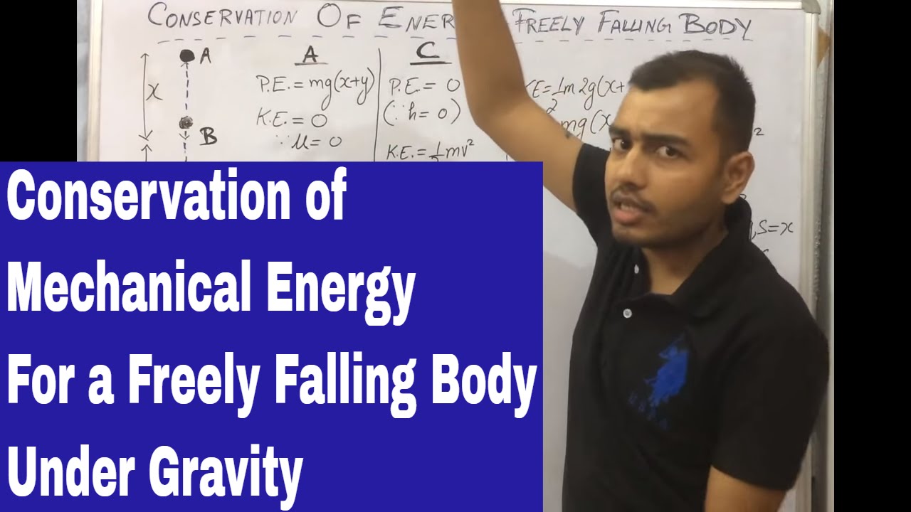 10 ICSE : Conservation OF Mechanical Energy For A Freely Falling Body