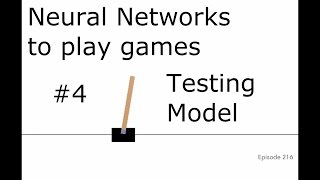  - Testing Network - Training a neural network to play a game with TensorFlow and Open AI p.4