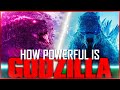 How Powerful is Legendary Godzilla?