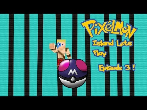Little Lizard Pixelmon Island Server Lets Play Ep 3 - IM BAACCCKKK !