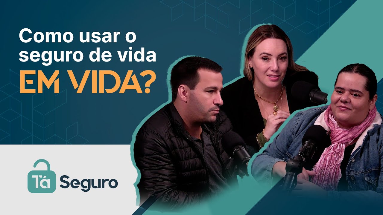 Como usar o seguro de vida em vida?