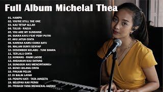 Download lagu MICHELA THEA TOP LAGU COVER TERBAIK 2023 | MICHELA THEA FULL ALBUM COVER PIANO TERBAIK mp3 Download lagu MICHELA THEA TOP LAGU COVER TERBAIK 2023 | MICHELA THEA FULL ALBUM COVER PIANO TERBAIK mp3