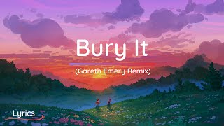 CHVRCHES - Bury It (Gareth Emery Remix) - Lyrics