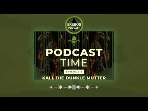 #9 - Kali, die dunkle Mutter