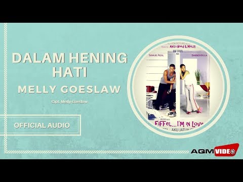 Melly Goeslaw - Dalam Hening Hati | Official Audio