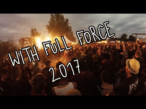 WITH FULL FORCE 2017 - Die Eule ist tot! - Follow Me Around