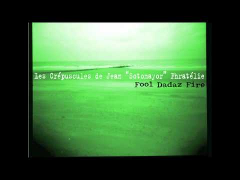 FOOL DADAZ FIRE - My Name Is (two)