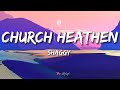 Church Heathen Shaggy Lyrics