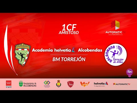 1CF amistoso ACADEMIA HELVETIA ALCOBENDAS - BM TORREJÓN