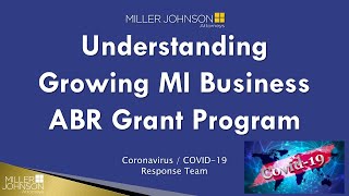 Overview and Considerations for Michigan Afflicted Business Relief Grant Program Applicants
