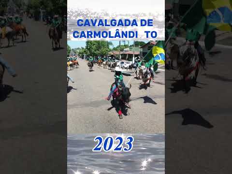 Cavalgada de Carmolândia Tocantins 2023