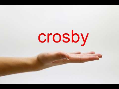 How to Pronounce crosby - American English