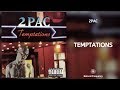 2Pac Temptations 432Hz