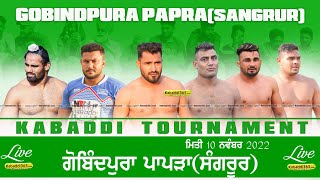 Gobindpur Papra (Sangrur) Kabaddi Tournament 10 Nov 2022