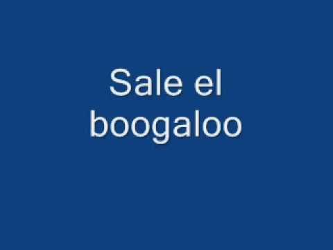 Sale el boogaloo