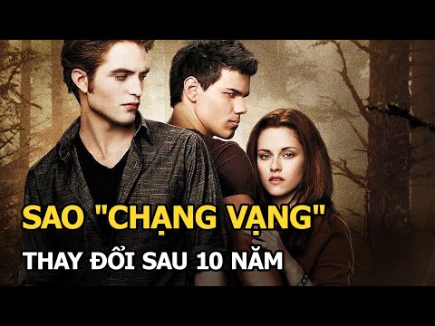Kristen và dàn sao "Chạng vạng" thay đổi ngỡ ngàng sau 10 năm: Ai cũng có hướng đi riêng