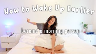 How to Wake up Earlier and Become a Morning Person 2023☀️