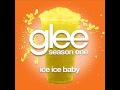 Glee - Ice Ice Baby [LYRICS] 
