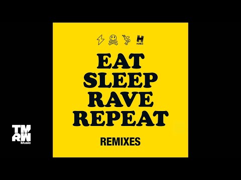 Eat Sleep Rave Repeat (Dimitri Vegas & Like Mike vs Ummet Ozcan Tomorrowland Remix)