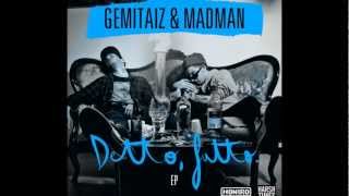 GEMITAIZ - MADMAN - BACI AL CIANURO - DETTO, FATTO EP