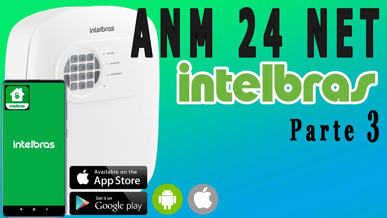 🟢 Como configurar Alarme ANM 24 Net Intelbras CELULAR PGM PARTE 3