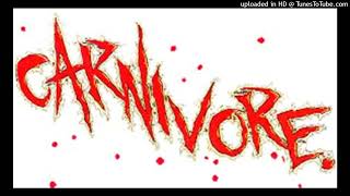 Carnivore - Ground Zero Brooklyn (Demo)