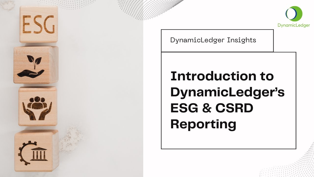 Intro to ESG and CSRD Reporting with DynamicLedger