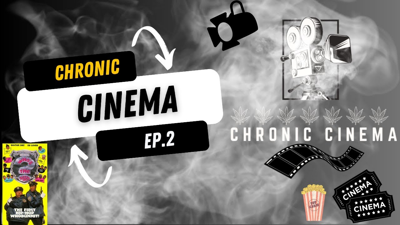 Deep Dive into 'Who's the Man' (1993): Chronic Cinema Ep. 2